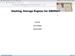 08 Feb 20 Hashing - Storage Engine for DBMSs[Video]