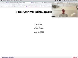 18 Apr 10 The Archive - Serializability[Video]