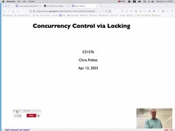 19 Apr 12 Concurrency Control via Locking[Video]