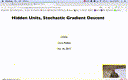 13 Oct 18 Hidden Units Stochastic Gradient Descent[Video]