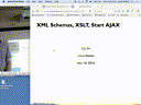 21 Nov 14 XML Schemas XSLT AJAX[Video]
