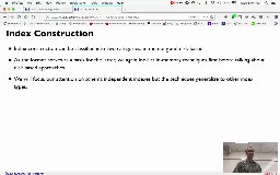13 Oct 15 Index Construction[Video]