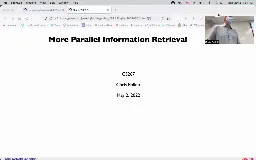 24 May 2 More Parallel Information Retrieval[Video]