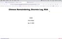 19 Apr 13 Chinese Remaindering Discrete Log RSA (partial - battery died)[Video]