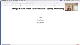 16 Oct 23 Merge Based Index-Construction - Query Processing[Video]