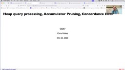 17 Oct 25 FInish Query Processing, Concordance Lists[Video]