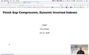 18 Oct 31 Finish Gap Compression -Dynamic Inverted Indexes[Video]