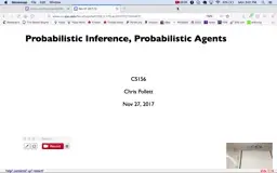 21 Nov 27 Probabilistic Inference - Probabilistic Agents[Video]