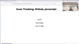 18 Oct 31 Issue Tracking - GitHub - Javascript[Video]